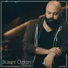 Bülent Özkan - Mahşer - Single